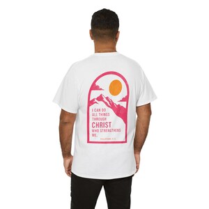 I Can Do All Things Through Christ tee | Inspirational Christian scripture shirt