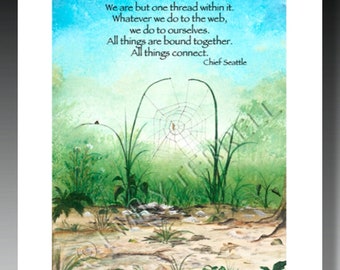 Web of Life Poem by Chief Seattle, Spider Web,Spider Web prints, Poems, Spiders, Spider gifts