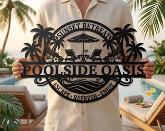 Personalized Poolside Oasis Metal Sign, Tropical Pool Decor, Palm Tree Wall Art, Lake house sign