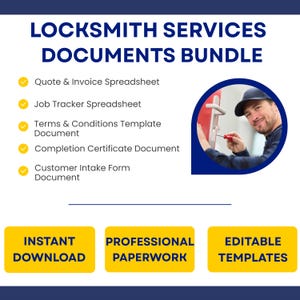 May include: A digital document bundle titled Locksmith Services Documents Bundle featuring a list of templates including a Quote & Invoice Spreadsheet, Job Tracker, Terms & Conditions, Completion Certificate, and Customer Intake Form with instant download.