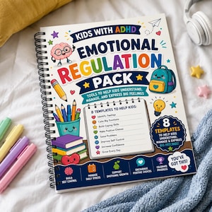 May include: A spiral-bound workbook titled Kids with ADHD Emotional Regulation Pack. The cover features colorful illustrations of a brain, a backpack, books, and pencils, with text listing 8 templates to help kids manage and express big feelings.