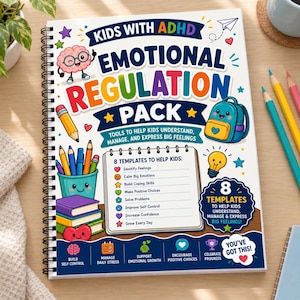Puede incluir: Un cuaderno de espiral titulado Kids with ADHD Emotional Regulation Pack. La portada presenta ilustraciones coloridas de un cerebro, un lápiz, una mochila y una bombilla, junto con una lista de 8 plantillas para ayudar a los niños.