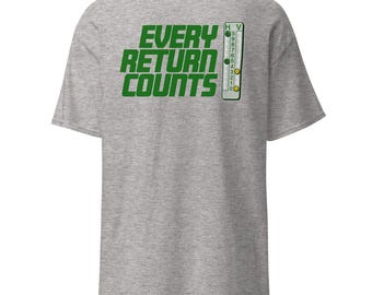 Every Return Counts Tennis T-Shirt | Tennis Player Gift | Funny Tennis Tee | Tennis Lover Shirt | Court Life Tee