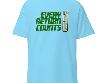 Every Return Counts Tennis T-Shirt | Tennis Player Gift | Funny Tennis Tee | Tennis Lover Shirt | Scoreboard Tennis Tee