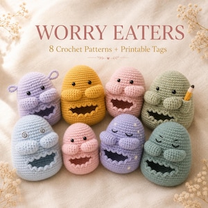 Könnte beinhalten: Acht gehäkelte Worry Eaters in verschiedenen Pastellfarben wie Lavendel, Gelb, Rosa und Salbeigrün. Jede Figur hat einen breiten, offenen Mund, kleine schwarze Augen und zwei Arme. Der Text WORRY EATERS 8 Crochet Patterns + Printable Tags ist zu sehen.