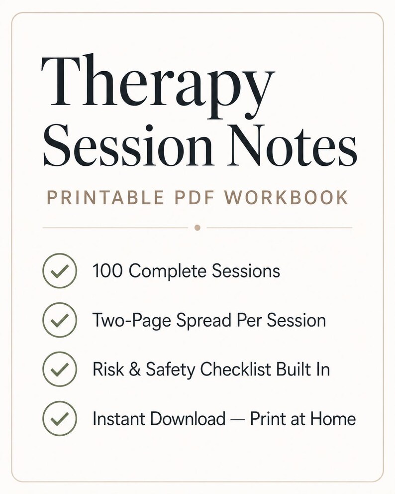 May include: A digital document titled Therapy Session Notes Printable PDF Workbook. It lists features including 100 complete sessions, a two-page spread per session, a built-in risk and safety checklist, and the ability to print at home.