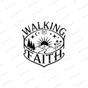 Caminando por fe SVG PNG, diseño religioso cristiano, cita bíblica, archivo de corte Cricut, imágenes prediseñadas de sublimación inspiradoras para camisetas