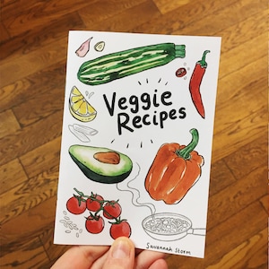 Veggie Recipes Zine | Illustrated Vegan Cooking Ideas | Vegetarian Food Art Zine A6