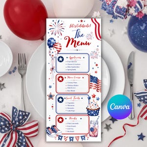 May include: A vertical menu card with a patriotic theme featuring red, white, and blue graphics including fireworks, balloons, and an American flag. The text reads Let's Celebrate! The Menu, with sections for Appetizers, Main Course, Sweet Treats, and Drinks.
