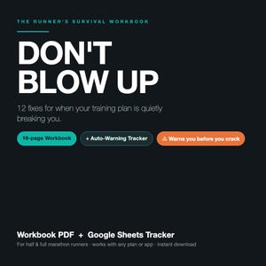Könnte beinhalten: Ein digitales Arbeitsbuch mit dem Titel The Runner's Survival Workbook: Don't Blow Up, das 12 Lösungen für Trainingspläne enthält. Es umfasst ein 16-seitiges Arbeitsbuch, einen automatischen Warn-Tracker und eine Warnfunktion als PDF und Google Sheets.