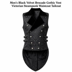May include: A black brocade waistcoat featuring a double-breasted front with silver-toned buttons, a velvet lapel, and side buckle straps. The garment has a long, pointed tailcoat back and includes the text: Men's Black Velvet Brocade Gothic Vest Victorian Steampunk Waistcoat Tailcoat.