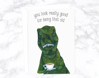 Dinosaur Birthday Card, T-Rex Birthday Card, Funny Cards, Cards for Him