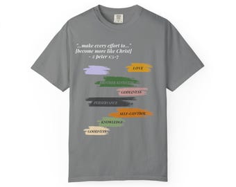 2 Peter 1:5-7 Ladder of Christian Virtues T-Shirt | White Text