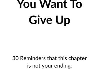 Hope & Encouragement Reflection Cards | For the Days You Want to Give Up (Digital Download)
