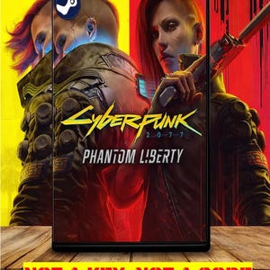 May include: A rectangular game case for Cyberpunk 2077 Phantom Liberty featuring a character with red hair and a jacket. The cover displays the game title and a Steam logo. Below the case, yellow text reads: NOT A KEY NOT A CODE SHARED ACCESS OFFLINE.
