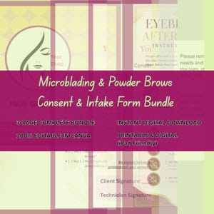 Puede incluir: Un paquete de documentos digitales titulado Microblading & Powder Brows Consent & Intake Form Bundle. El documento presenta un logotipo de un rostro estilizado, texto sobre un paquete de 3 páginas, descarga digital, edición en Canva y líneas de firma.