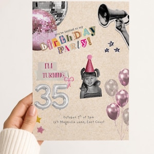 May include: A birthday party invitation card featuring a collage of a silver and pink disco ball, a megaphone, a black and white photo of a child in a pink party hat, and silver balloons shaped as the number 35, with text reading birthday party.