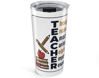 Teacher Acrostic Design Tumbler | 20oz Stainless Travel Cup