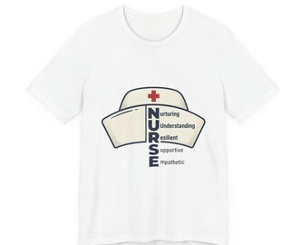 NURSE acrostic with nurse cap T-Shirt | Nursing shirt, healthcare tee