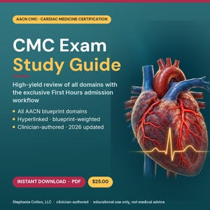 May include: A digital study guide for the AACN CMC Cardiac Medicine Certification exam. The graphic features a detailed anatomical human heart with a glowing EKG line overlay against a dark teal background, with white and yellow text.