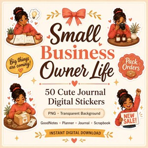 May include: A digital sticker set titled Small Business Owner Life featuring 50 illustrations of a person with dark curly hair in a red jumper. Includes scenes of writing, photography, packing orders, and holding a New Sale sign with hearts.