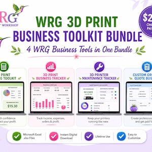 May include: The WRG 3D Print Business Toolkit Bundle features four digital tools for 3D printing businesses, including a pricing calculator, business tracker, maintenance tracker, and quote builder, all presented in a clean, organized layout.
