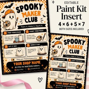 May include: Two rectangular instructional cards titled Spooky Maker Club with a ghost wearing an orange cap, holding a paintbrush and palette. The cards feature four numbered steps for painting, with text reading Paint it. Make it. Haunt it. and Your Shop Name.