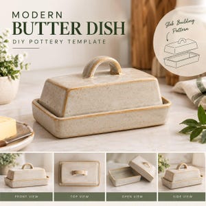 Puede incluir: Una mantequillera rectangular de cerámica con esmalte blanquecino moteado y borde marrón. La tapa tiene un asa curva. El texto dice: MODERN BUTTER DISH DIY POTTERY TEMPLATE. Un diagrama muestra un Slab Building Pattern para la pieza.