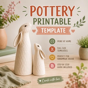 Może przedstawiać: Dwie figurki królików w kolorze złamanej bieli o teksturowanych powierzchniach stoją obok siebie. Tekst głosi POTTERY PRINTABLE TEMPLATE, PRINT AT HOME, FULL SIZE TEMPLATES, PERFECT FOR HANDMADE DECOR, STEP BY STEP GUIDE INCLUDED oraz Create with love.