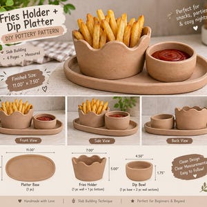 May include: A DIY pottery pattern for a fries holder and dip platter set. The set includes an oval base, a scalloped-edge fries holder, and a round dip bowl. Text indicates a finished size of 11.00 inches by 7.50 inches and slab building technique.