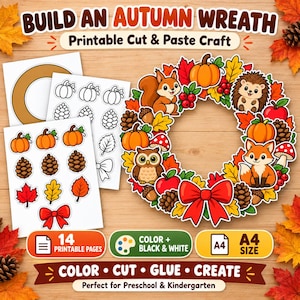 Puede incluir: Un kit de manualidades imprimible de corona de otoño con hojas de formas recortables de calabazas, piñas, hojas y un lazo rojo. La corona terminada muestra una ardilla, un erizo, un búho y un zorro rodeados de follaje otoñal.