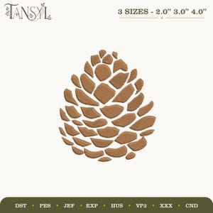 Puede incluir: Un diseño de bordado de piña marrón con un patrón segmentado. El texto en la parte superior dice TANSYL y 3 SIZES - 2.0" 3.0" 4.0". La parte inferior enumera los formatos de archivo DST, PES, JEF, EXP, HUS, VP3, XXX y CND en blanco.