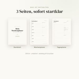 May include: A set of three printable planner pages in A4 size, including a cover page titled Mein Wochenplaner, a weekly planner page labeled Wochenplaner, and a daily planner page labeled Tagesplaner, all featuring black text on a white background.