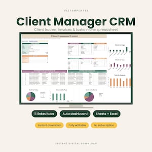 May include: A digital Client Manager CRM spreadsheet template displayed on a monitor. The dashboard features a Client Command Center with tables for client overview, tasks, and invoices, plus bar and pie charts visualizing data by stage and status.