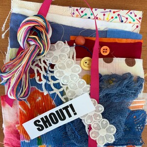 Slow Stitch Kit: Shout!