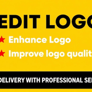 May include: A yellow graphic with black text reading EDIT LOGO, followed by two red stars and white text reading Enhance Logo and Improve logo quality. A black horizontal bar at the bottom contains the white text FAST DELIVERY WITH PROFESSIONAL SERVICES.