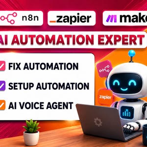 May include: A white robot with blue glowing eyes and a screen on its chest sits at a laptop. Text reads AI AUTOMATION EXPERT, FIX AUTOMATION, SETUP AUTOMATION, and AI VOICE AGENT. Logos for n8n, Zapier, and make are visible on a red and orange background.