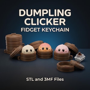 Dumpling Clicker & Steamer Pot Keychain – STL and 3MF Files for 3D Printing