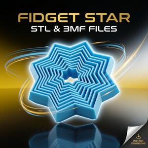 May include: A bright blue, multi-layered star-shaped fidget toy with a geometric, nested design. The text FIDGET STAR STL & 3MF FILES is displayed in gold and white above the object, with an instant download icon in the bottom corner.