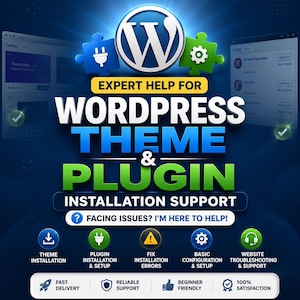 Unterstützung bei der Installation von WordPress Themes | Fix Einrichtungs- und Fehlerprobleme | Schneller Hilfedienst für die Website