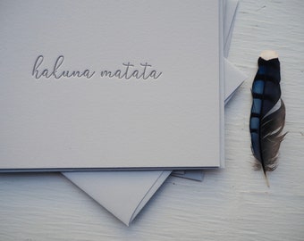 Hakuna matata- letterpress print / no worries / Swahili / The Lion King / grey / handwriting / wall decor / simple / minimal