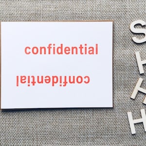 Confidential - letterpress print / wall decor / secret / private / sign / upside down / mirror reflection / red / printed by hand
