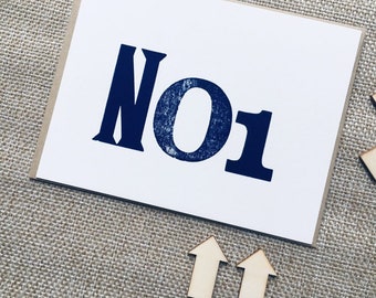 No. 1 - letterpress print / love / friendship / your are my number one / number one / no one / no 1 / blue / wood type /  wall decor