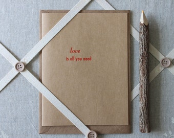 Love is all you need - letterpress card / blank card / The Beatles / wedding card / anniversary card / Valentine's / love / printed by hand