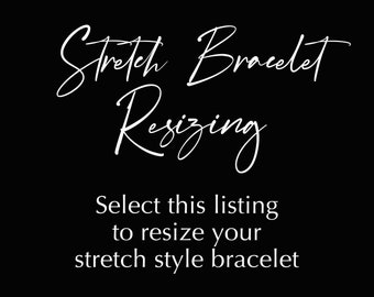 Stretch Bracelet Resizing Service: Custom Restringing & Repair