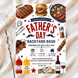 May include: A Father's Day backyard bash invitation card featuring illustrations of grilled steak, a burger, sausages, skewers, condiments, and a wine bottle. Text includes: YOU'RE INVITED TO A FATHER'S DAY BACKYARD BASH, HONORING OUR ONE & ONLY DAD!