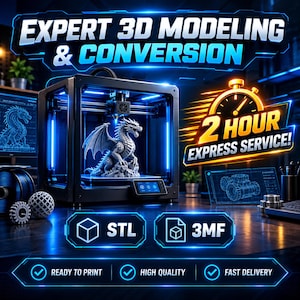 Pode incluir: Uma impressora 3D preta contendo uma estatueta de dragão cinza, com o texto EXPERT 3D MODELING & CONVERSION, 2 HOUR EXPRESS SERVICE, STL, 3MF, READY TO PRINT, HIGH QUALITY e FAST DELIVERY exibido em uma estética neon azul e dourada.