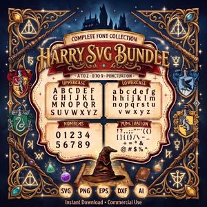 May include: A digital graphic display titled COMPLETE FONT COLLECTION HARRY SVG BUNDLE, featuring uppercase and lowercase letters, numbers, and punctuation. The design includes four house crests, a central wizard hat, and ornate gold borders.