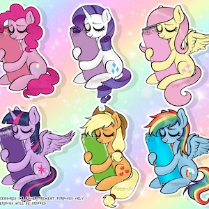 May include: Six cartoon pony stickers featuring characters with pink, white, yellow, purple, orange, and blue coats. Each pony is hugging a tall cylindrical can. The text at the bottom reads: *DESIGNS ARE CENSORED FOR ADVERTISEMENT PURPOSES ONLY UNCENSORED VERSIONS WILL BE SHIPPED.
