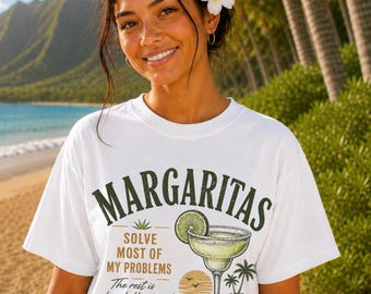 Comfort Colors® Margaritas Solve Most of My Problems Shirt, Funny Margarita T-Shirt, Beach Vacation Tee, Cocktail Graphic Shirt